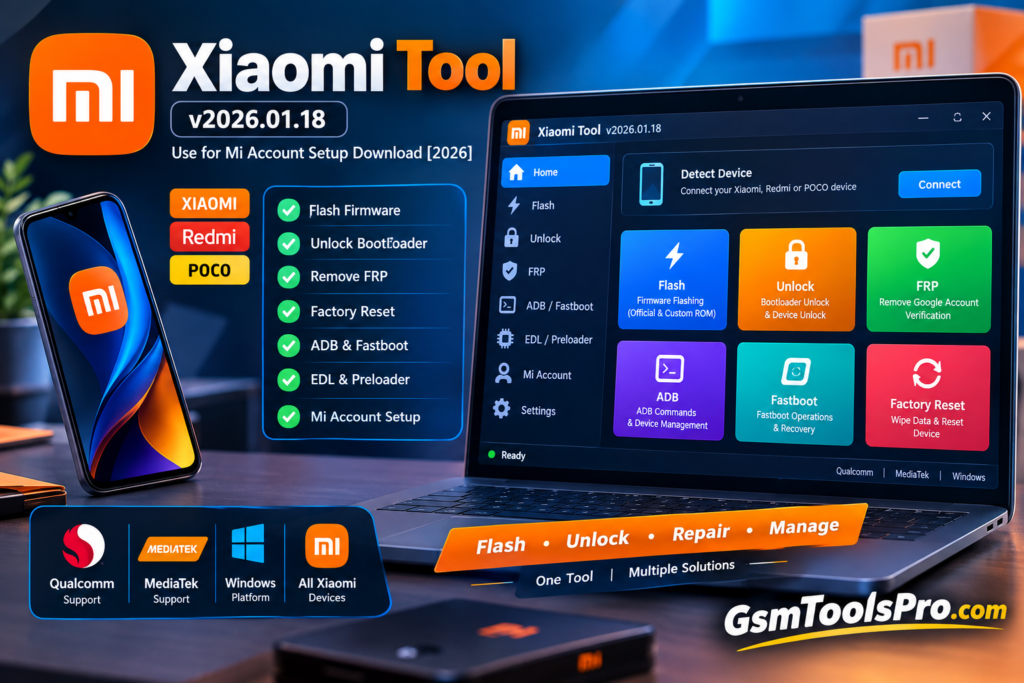 Xiaomi Tool v2026.01.18 Use for Mi Account Setup Download [2026] 
