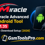 miracle-advanced-android-tool-v1-35-free -setup-2026