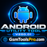 Android Utility Tool V200.01 for Android devices